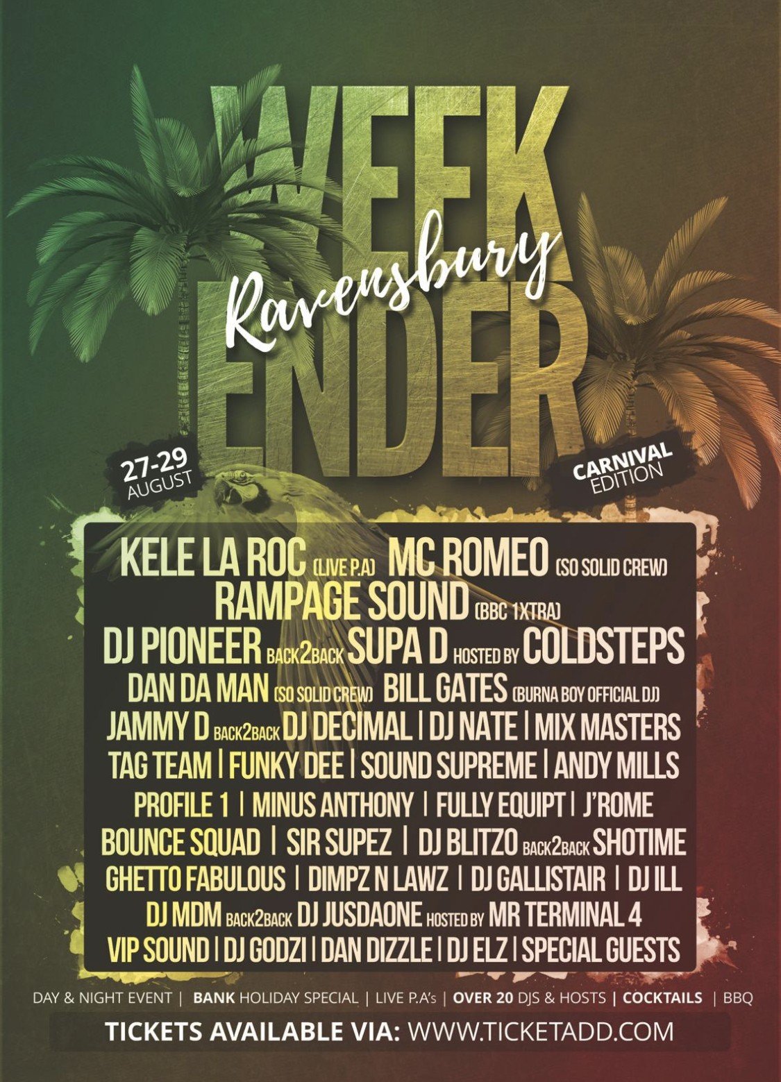 RAVENSBURY WEEKENDER - THE BANK HOLIDAY SPECIAL