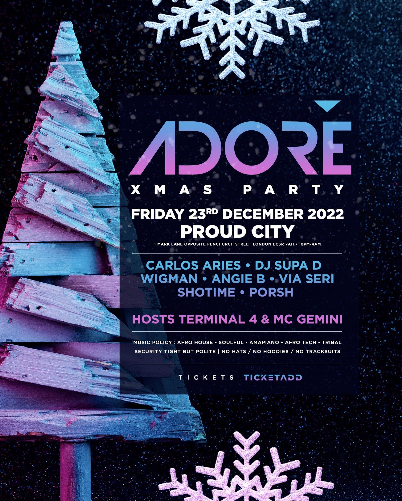 ADORE XMAS Party @ Proud City Fenchurch St EC3R 7AH